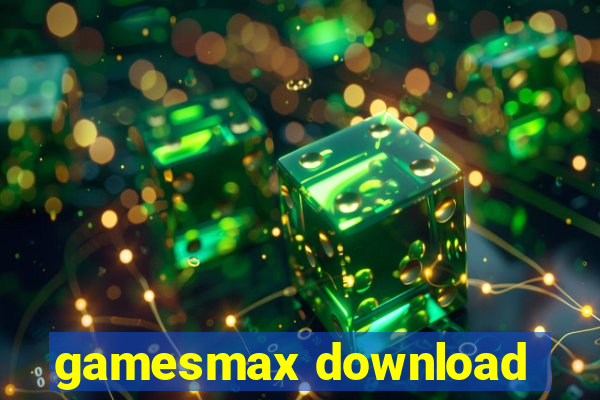 gamesmax download